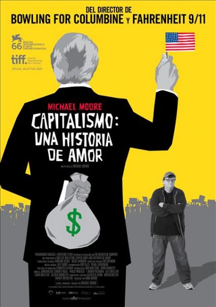 Michael Moore "Capitalismo: una historia de amor"