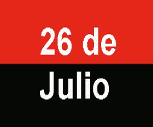 Himno del 26 de Julio: canto de rebeldía cubana (+ Video)