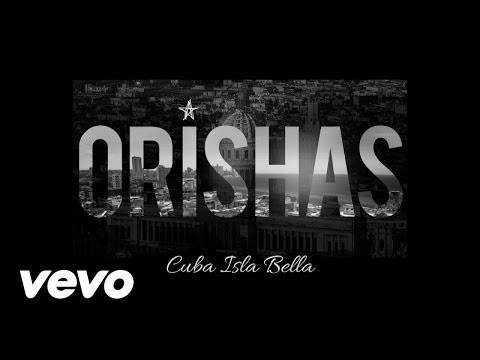 Orishas Cuba Isla bella