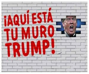 "Si Trump quiere un muro, se lo vamos a dar", dice la campaña de Mijente en redes sociales.