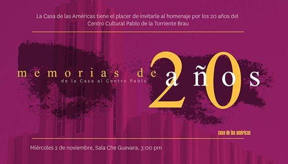 Invitación a homenaje por los 20 años del Centro Cultural Pablo de la Torriente Brau