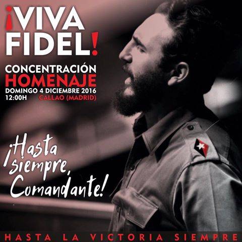 Convocan a concentración a favor de Fidel Castro en centro de Madrid para próximo domingo.