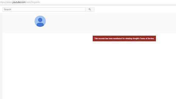 Google cierra la cuenta de HispanTV en YouTube, 30 de noviembre de 2017.