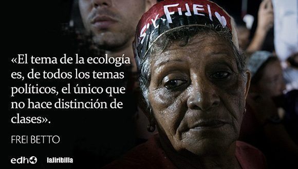 Frase de Feri Betto sobre Fidel Castro. Imagen: La Jiribilla. 
