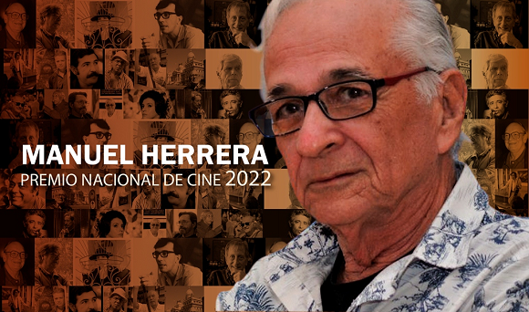 Recibe Manuel Herrera el Premio Nacional de Cine 2022