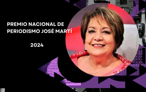 Arleen Rodríguez Derivet es Premio Nacional de Periodismo José Martí por la obra de la vida